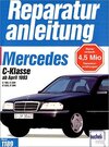Buchcover Mercedes C-Klasse, C 180/C 200/C 220/C 280 1.8/2.0/2.2/2.8-l