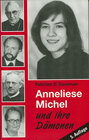 Buchcover Anneliese Michel und ihre Dämonen