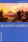 Buchcover Die Heiligen Salzburgs