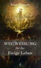 Buchcover Wegweisung für das Ewige Leben