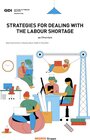 Buchcover Strategies for dealing with the labour shortage