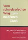 Buchcover Vom schweizerischen Weg zum modernen Staat