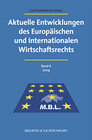 Buchcover Aktuelle Entwicklungen des Europäischen und Internationalen Wirtschaftsrecht