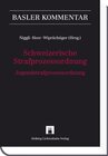 Buchcover Schweizerische Strafprozessordnung/Jugendstrafprozessordnung (StPO/JStPO)
