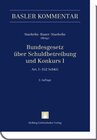 Buchcover Bundesgesetz über Schuldbetreibung und Konkurs I (Art. 1-158 SchKG) + II (Art. 159-352 SchKG)
