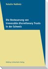 Buchcover Die Besteuerung von irrevocable discretionary Trusts in der Schweiz