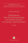 Buchcover Bundesgesetz über die Harmonisierung der direkten Steuern der Kantone und Gemeinden (StHG)