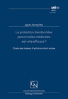 Buchcover La protection des données personnelles médicales est-elle efficace?