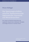 Buchcover Das Spannungsverhältnis zwischen Staatenimmunität, diplomatischer Immunität und Menschenrechten