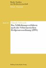 Buchcover Das Schlichtungsverfahren nach der Schweizerischen Zivilprozessordnung (ZPO)