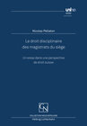 Buchcover Le droit disciplinaire des magistrats du siège