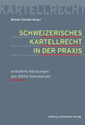 Buchcover Schweizerisches Kartellrecht in der Praxis