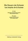 Buchcover Die Steuern der Schweiz: Teil IV EL 187