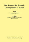 Buchcover Die Steuern der Schweiz: Teil II EL 154