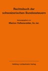 Buchcover Rechtsbuch der schweizerischen Bundessteuern EL 182