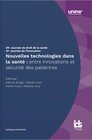Buchcover Nouvelles technologies dans la santé : entre innovations et sécurité des patient-es