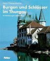 Buchcover Burgen und Schlösser im Thurgau