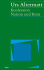 Buchcover Konfession, Nation und Rom
