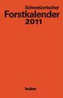 Buchcover Schweizerischer Forstkalender 2011