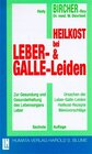 Buchcover Heilkost bei Leber /Galle-Leiden