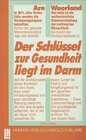 Buchcover Der Schlüssel zur Gesundheit liegt im Darm