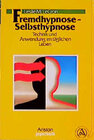 Buchcover Fremdhypnose - Selbsthypnose