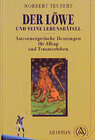 Buchcover Der Löwe und seine Lebensrätsel