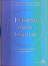 Buchcover Führung durch Intuition
