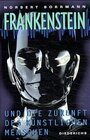 Buchcover Frankenstein und die Zukunft des künstlichen Menschen