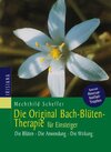 Buchcover Die Original Bachblüten-Therapie für Einsteiger