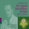 Buchcover Die Original Bach-Blütentherapie (Hörbuch-CD)