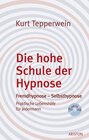 Buchcover Die hohe Schule der Hypnose