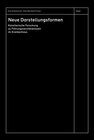 Buchcover Neue Darstellungsformen. Künstlerische Forschung zu Führungsverständnissen im Krankenhaus