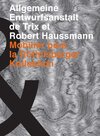 Buchcover Die Allgemeine Entwurfsanstalt de Trix et Robert Haussmann. Mobilier pur la Röthlisberger Kollektion