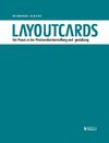 Buchcover Layoutcards - Die Praxis in der Printmedienherstellung und -gestaltung