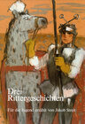 Buchcover Drei Rittergeschichten