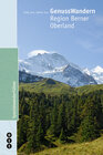 Buchcover GenussWandern | Region Berner Oberland