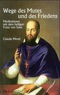 Buchcover Wege des Mutes und des Friedens