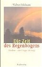 Buchcover Die Zeit des Regenbogens