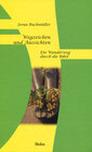 Buchcover Wegzeichen und Aussichten