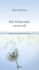 Buchcover Der Wind weht, wo er will