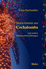 Buchcover Maria kommt aus Cochabamba