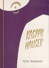 Buchcover Kaspar Hauser oder Das Ringen um den Geist