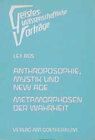 Buchcover Anthroposophie, Mystik und New Age - Metamorphosen der Wahrheit