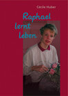 Buchcover Raphael lernt leben
