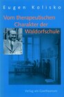 Buchcover Vom therapeutischen Charakter der Waldorfschule