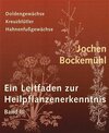 Buchcover Ein Leitfaden zur Heilpflanzenerkenntnis Band III