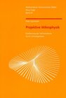 Buchcover Projektive Mikrophysik