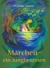 Buchcover Märchen – ein Jungbrunnen