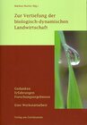 Buchcover Zur Vertiefung der biologisch-dynamischen Landwirtschaft